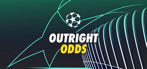 oddschecker champions league outright|Champions League Betting Odds .